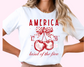 America Land of the free with cherries Patriotic DTF TRANSFER or UV DTF STICKER