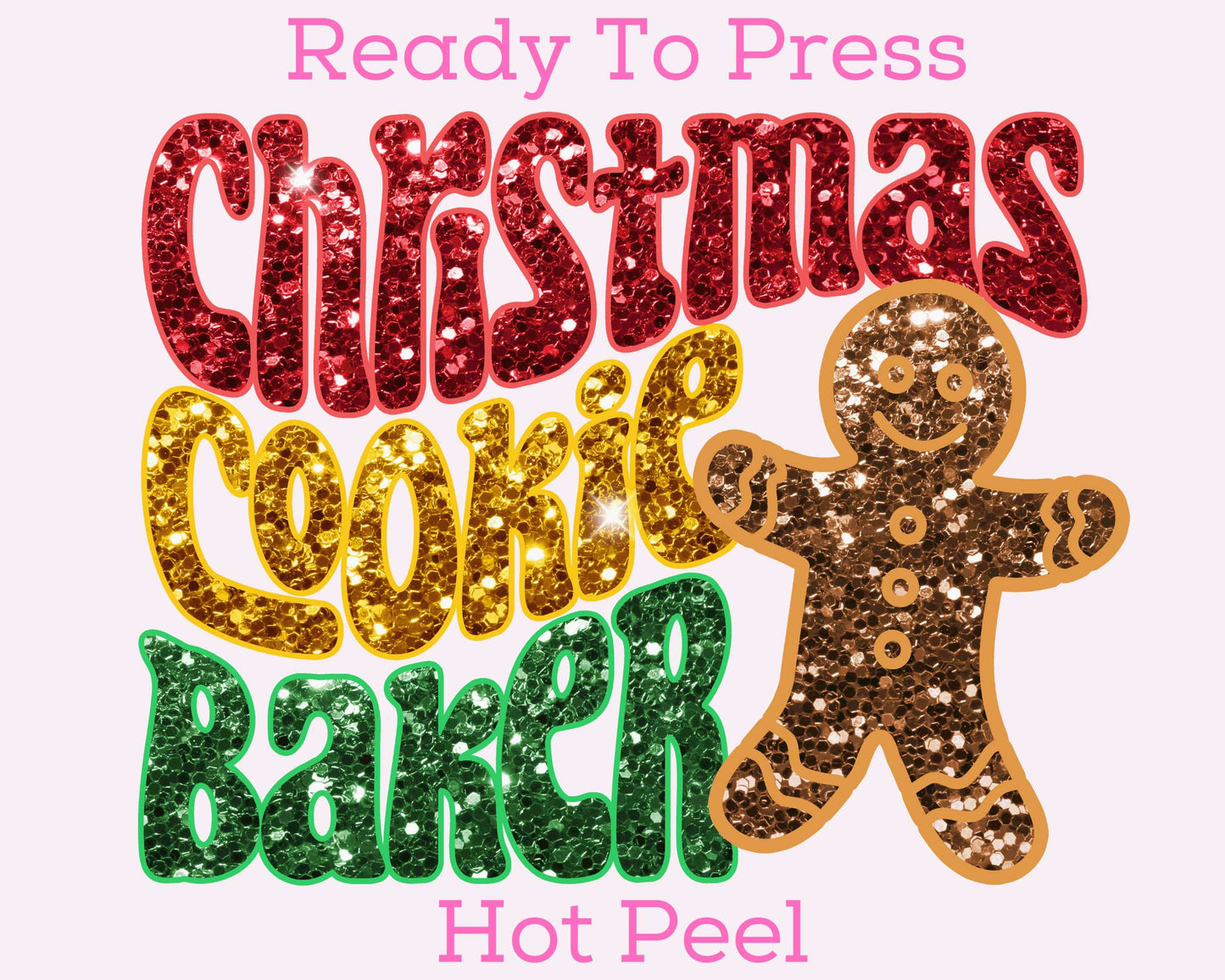 Christmas Cookie BAKER (Faux Sequins) DTF TRANSFER or UV DTF STICKER