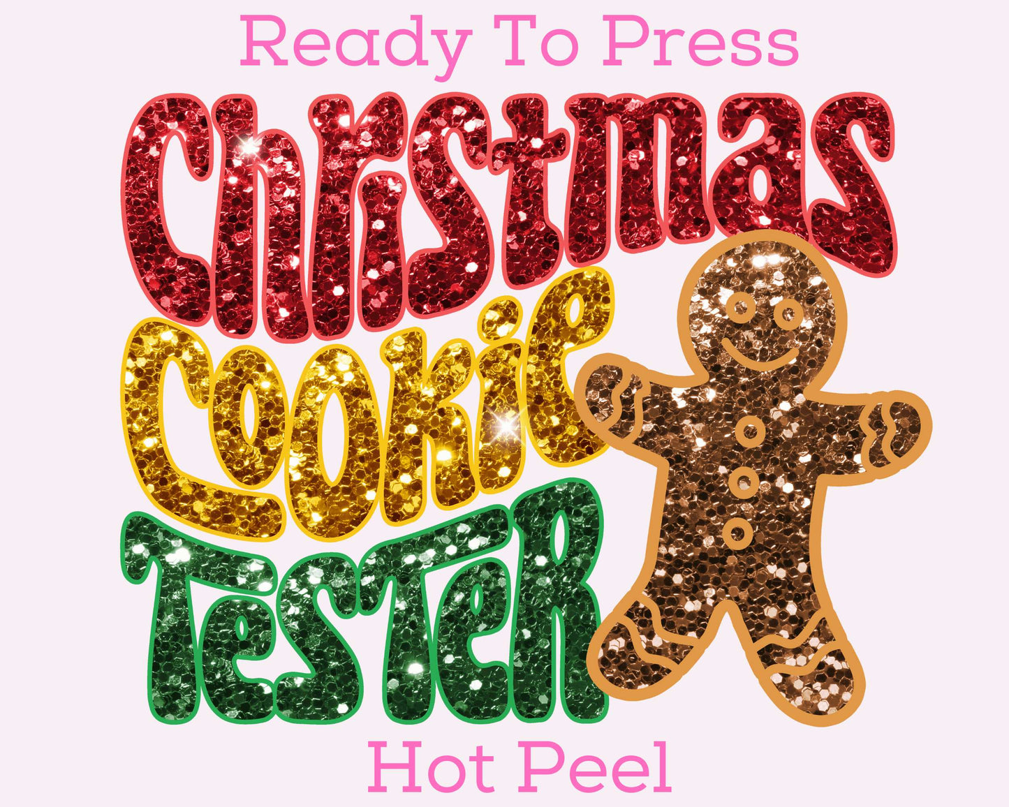 Christmas Cookie TESTER (Faux Sequins) DTF TRANSFER