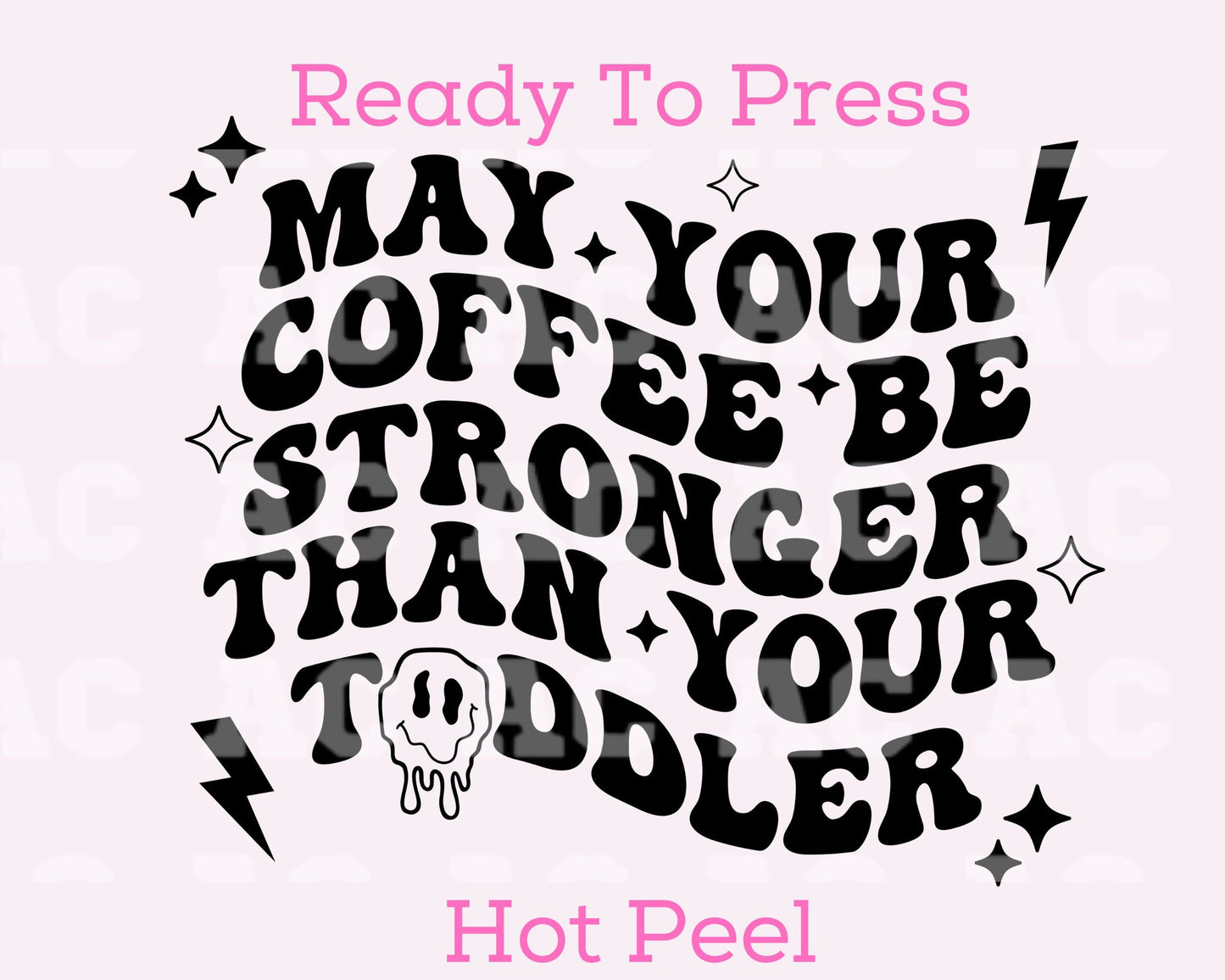 Stronger Than A Toddler DTF TRANSFER or UV DTF STICKER DECAL