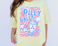 Dilly Dally Trendy DTF TRANSFER or UV DTF STICKER DECAL