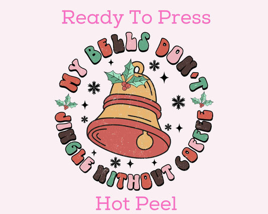 Don't Jingle Without Coffee (Pocket) DTF TRANSFER or UV DTF STICKER