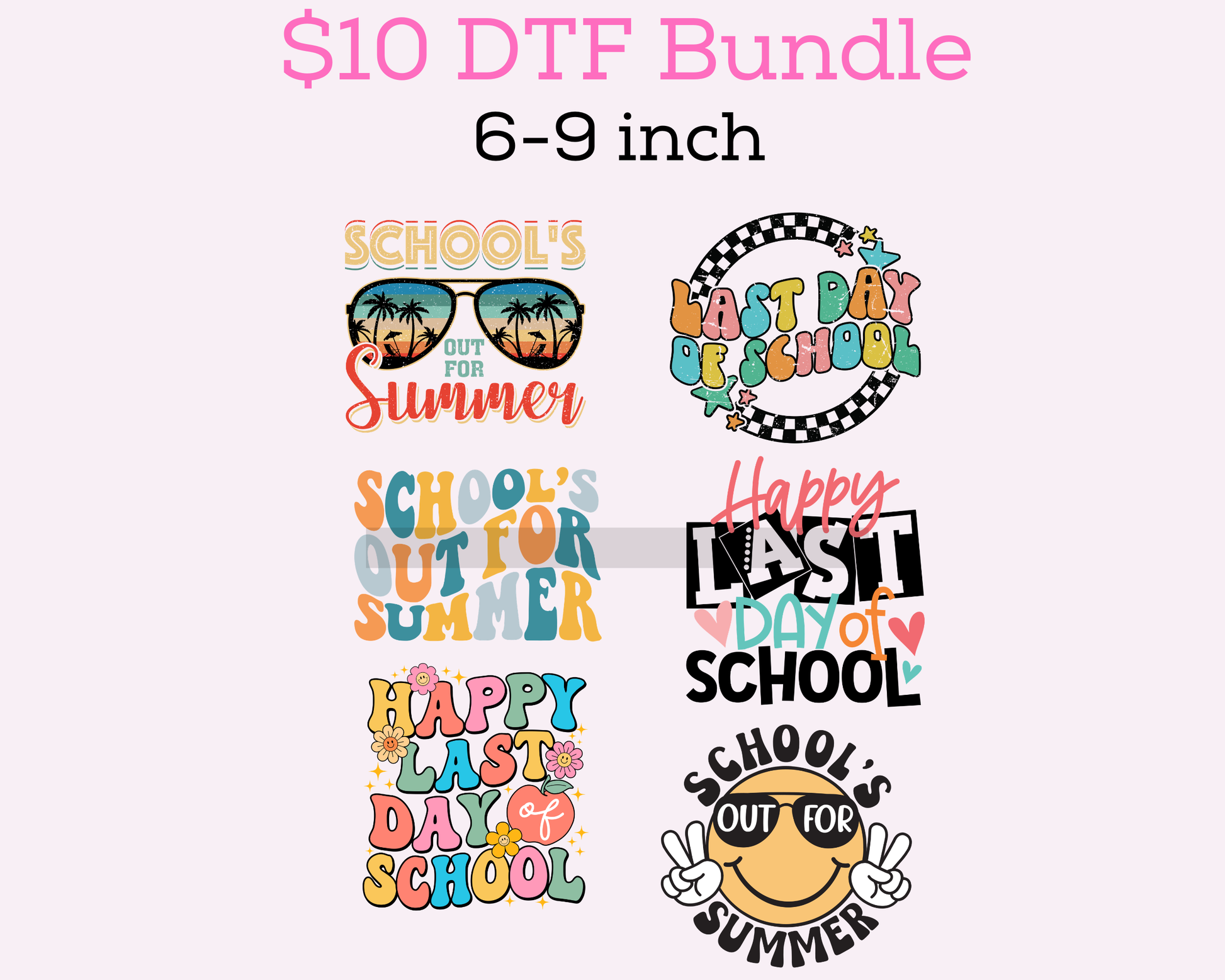 $10 Last Day of School Youth Bundle DTF Transfer