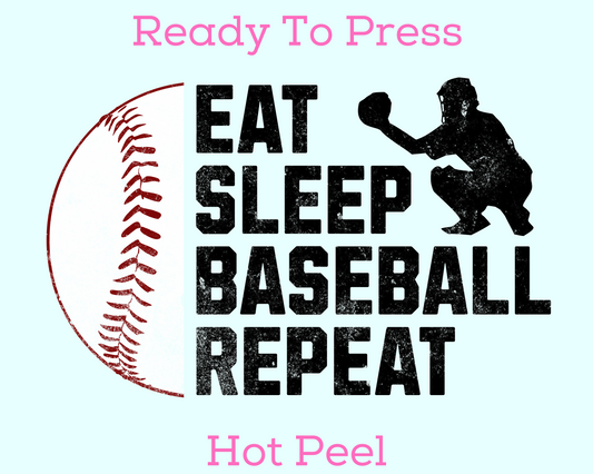 Eat Sleep Baseball DTF TRANSFER or UV DTF STICKER