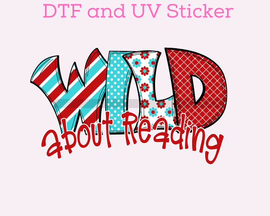 Dr S3uss Wild About Reading DTF TRANSFER or UV DTF STICKER