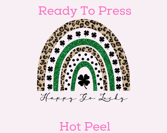Happy Go Lucky (Rainbow) St. Patrick's Day DTF TRANSFER