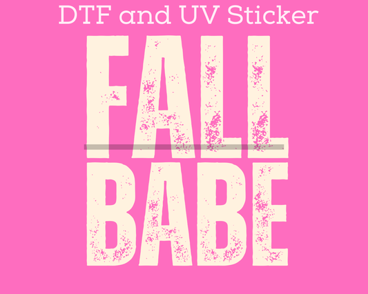 Fall Babe in Ivory DTF TRANSFER or UV DTF STICKER DECAL