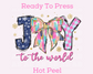Joy To The World Coquette Bow Christmas DTF TRANSFER or UV DTF STICKER DECAL