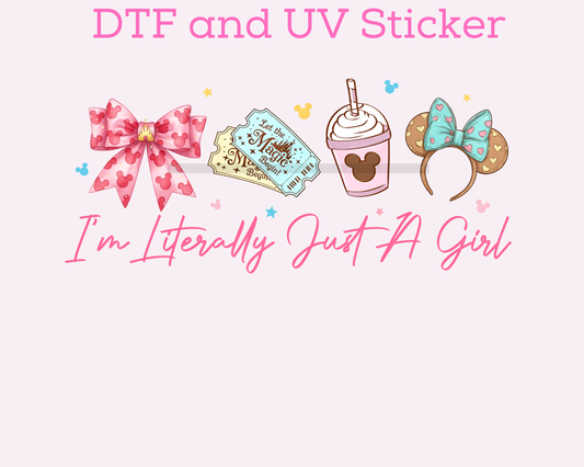 Magical I'm literally just a girl DTF TRANSFER or UV DTF STICKER