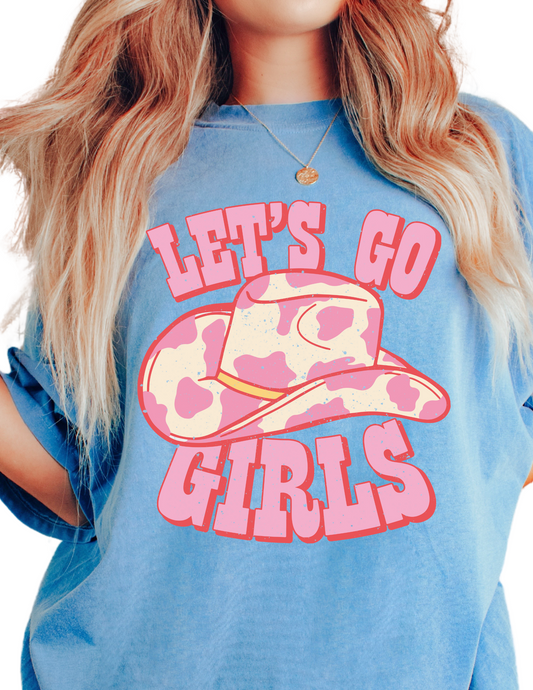 Western Let's Go Girls DTF TRANSFER or UV DTF STICKER