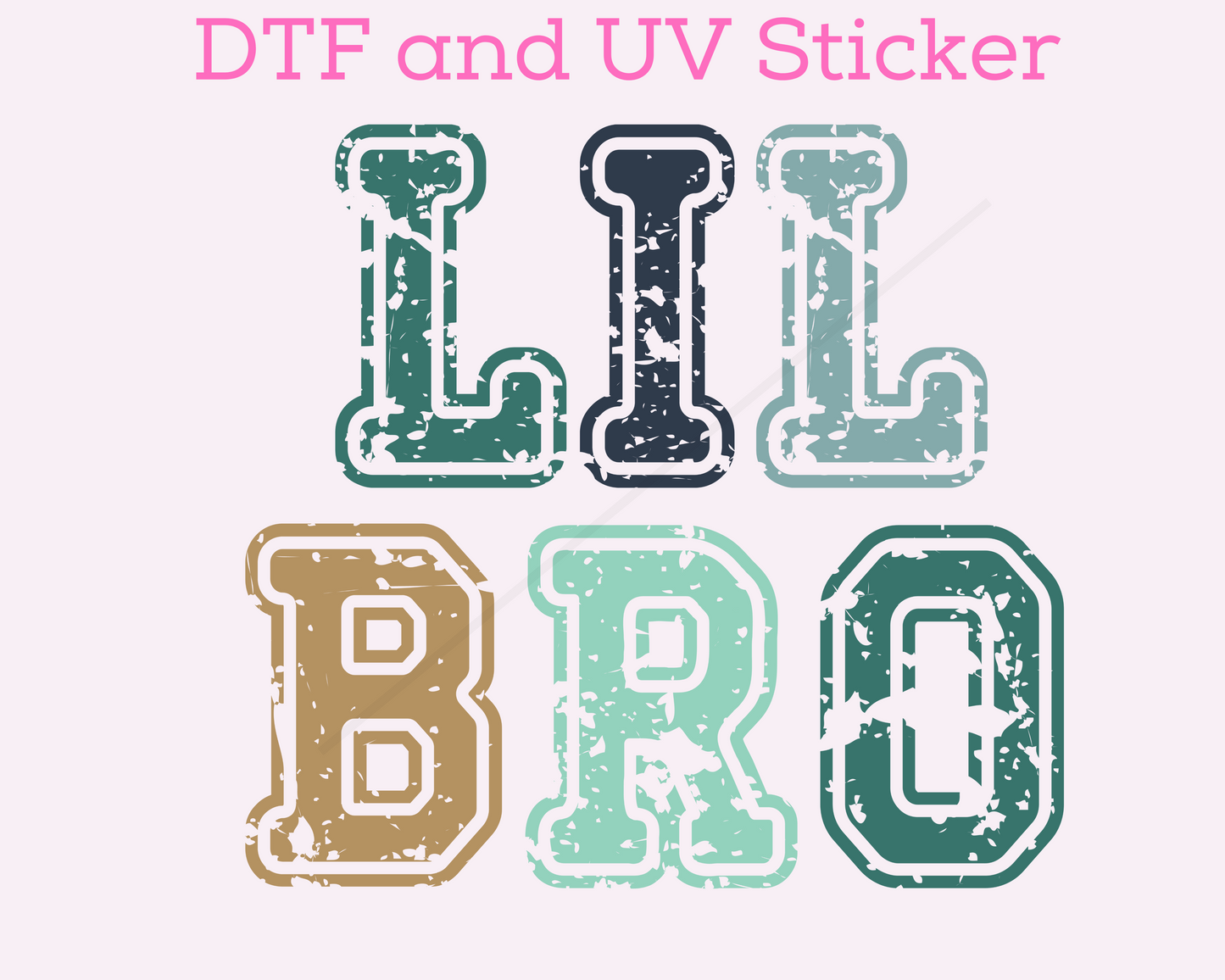 Lil Bro DTF TRANSFER or UV DTF STICKER DECAL Distressed