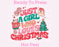 Retro Just A Girl Who Loves Christmas Christmas DTF TRANSFER  or UV DTF STICKER