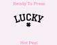 Lucky (Black) St. Patrick's Day DTF TRANSFER or UV DTF STICKER