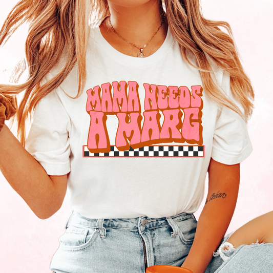 Mama Needs A Marg Mom DTF TRANSFER or UV DTF STICKER DECAL