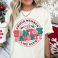 Proud Member Of Santa's Naughty List Club Christmas DTF TRANSFER