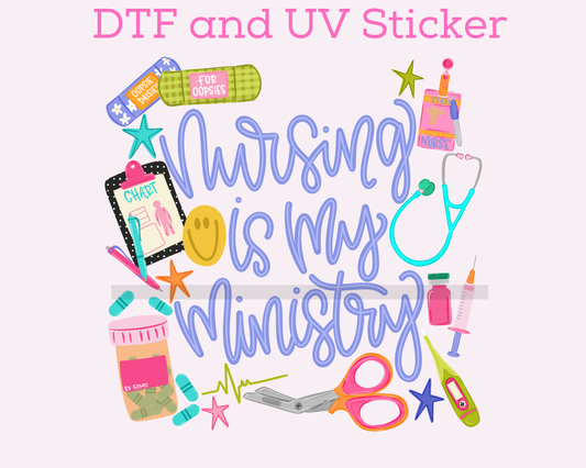 Nursing is my Ministry DTF TRANSFER