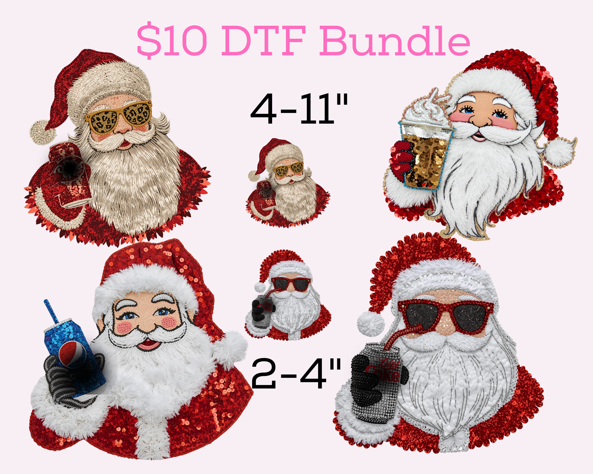 $10 Soda Santa Christmas Bundle 4- 11', 2 -4" DTF Transfer