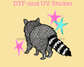 See Ya Soon Racoon BACK DTF TRANSFER or UV DTF STICKER