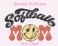 Softball Mom DTF TRANSFER or UV DTF STICKER