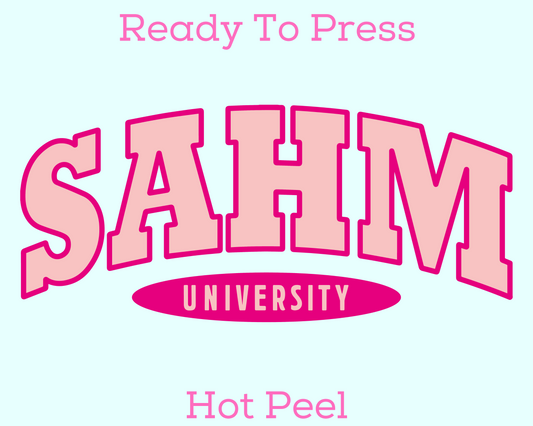 SAHM University Mom DTF TRANSFER or UV DTF STICKER DECAL