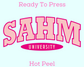 SAHM University Mom DTF TRANSFER or UV DTF STICKER DECAL