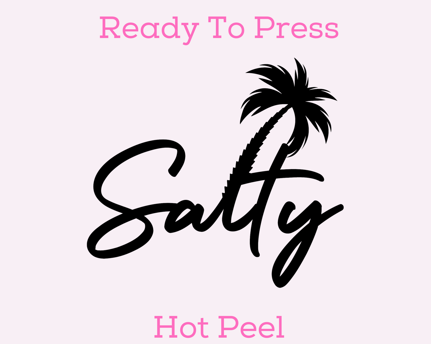 Salty (Black) Summer DTF TRANSFER or UV DTF STICKER