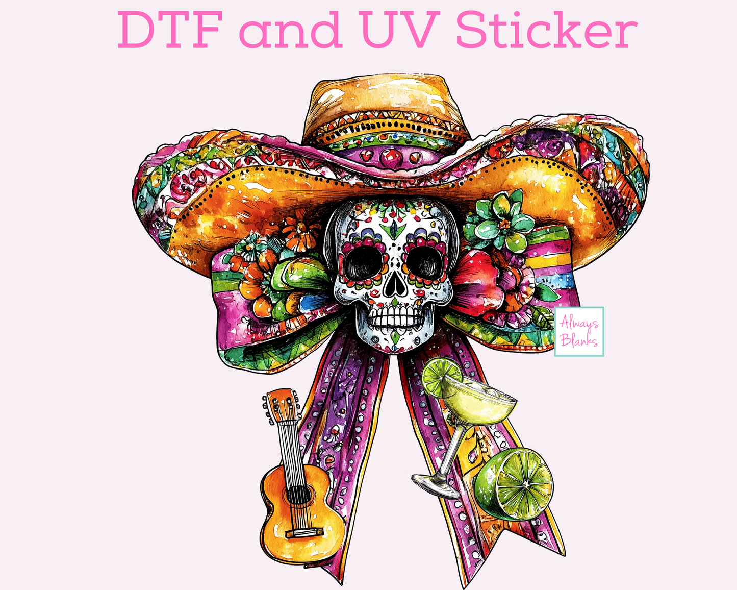 Cinco De Mayo Day of the Dead Skull DTF TRANSFER or UV DTF STICKER
