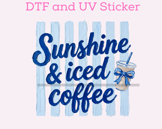 Sunshine and Coffee DTF TRANSFER or UV DTF STICKER