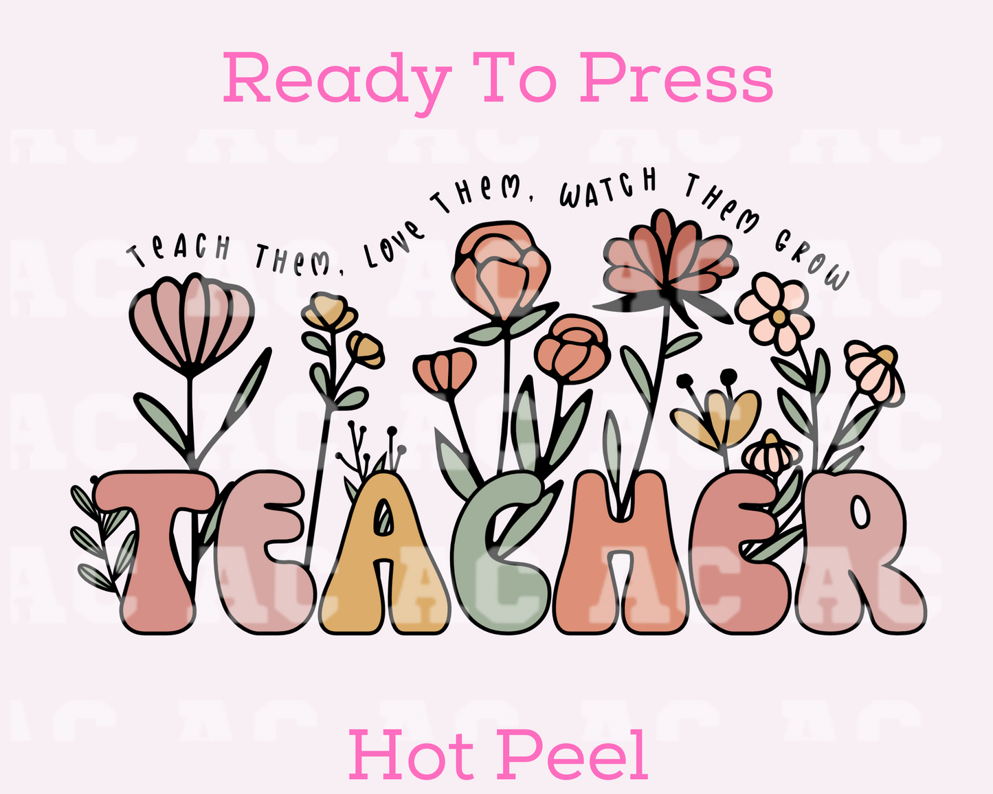Watch Them Grow Teacher DTF TRANSFER or UV DTF STICKER DECAL
