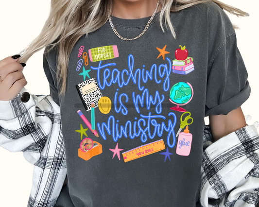 Teaching is my Ministry DTF TRANSFER or UV DTF STICKER DECAL