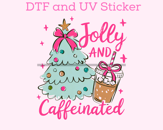 Teal Jolly And Caffeinated Coffee Christmas DTF TRANSFER or UV DTF STICKER