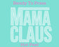 Van's Mama Claus (White) DTF TRANSFER or UV DTF STICKER