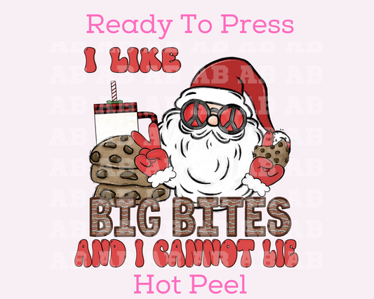 Santa I Like Big Bites And I Cannot Lie Christmas DTF TRANSFER or UV DTF STICKER